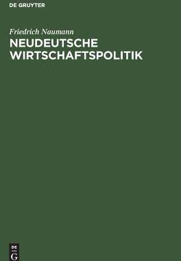 【预订】Neudeutsche Wirtschaftspolitik 9783111129594