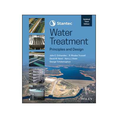 [预订]Stantec’S Water Treatment - Principles and Design, Updated 3/e