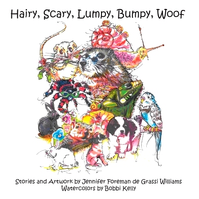 预订 Hairy, Scary, Lumpy, Bumpy, Woof: More Critters who Adopted the Williams Family: 9781087929576