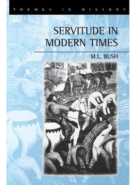 预订 Servitude In Modern Times 近代的奴役（精装): 9780745617299