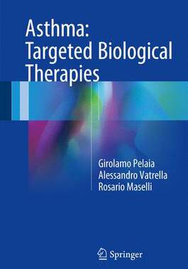 【预订】Asthma: Targeted Biological Therapies