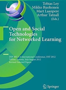 【预订】Open and Social Technologies for Networked Learning