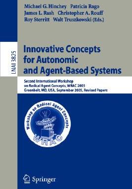 【预订】Innovative Concepts for Autonomic and Agent-Based Systems