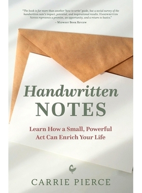 预订 Handwritten Notes: Learn How a Small, Powerful Act Can Enrich Your Life: 9798987090305