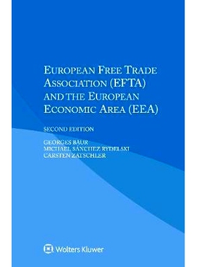 预订 European Free Trade Association (EFTA) and the European Economic Area (EEA), 2nd edition 欧洲自由贸易协会和欧洲经济