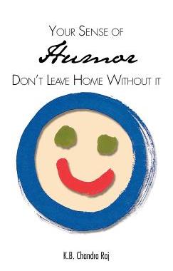 预订 Your Sense of Humor: Don't Leave Home Without It