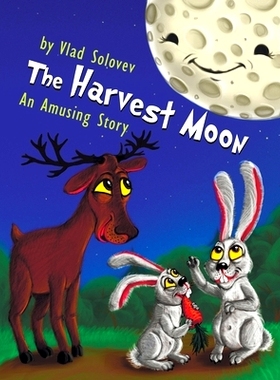预订 The Harvest Moon: An Amusing Story: 9798862894134