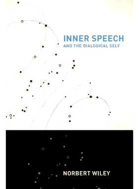 预订 Inner Speech and the Dialogical Self 内部言语与对话自我: 9781439913284