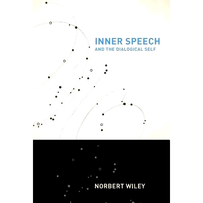 预订 Inner Speech and the Dialogical Self 内部言语与对话自我: 9781439913284