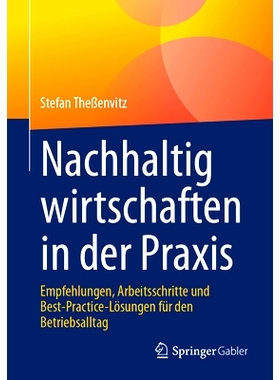 预订 Nachhaltig wirtschaften in der Praxis: 9783658424572