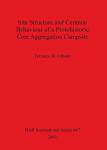 [预订]Site Structure and Ceramic Behaviour of a Protohistoric Cree Aggregation Campsite 9781841712390
