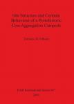 [预订]Site Structure and Ceramic Behaviour of a Protohistoric Cree Aggregation Campsite 9781841712390