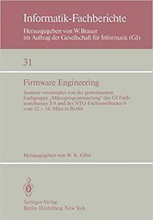 【预订】Firmware Engineering 9783540103042