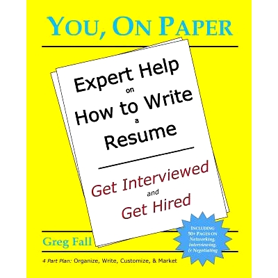 预订 You, On Paper: Expert Help on How to Write a Resume: 9780996098809