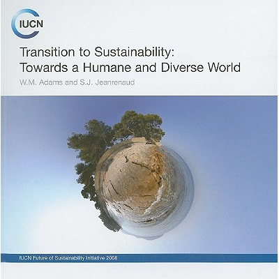 预订 Transition to Sustainability: Towards a Humane and Diverse World: 9782831710723