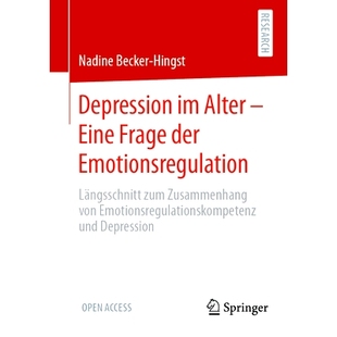 Emotionsregulation Depression Frage 预订 Längsschnitt von Alter Zusammenhang Emotionsregulationskomp Eine zum der
