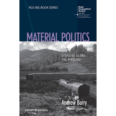 预订 Material Politics - Disputes Along the Pipeline 物质政治：沿管道争议: 9781118529126