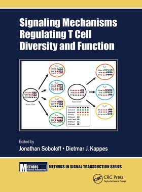 【预订】Signaling Mechanisms Regulating T Cell Diversity and Function 9780367658120