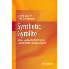 预订 Synthetic Gyrolite A Dual Solution for Wastewater Treatment and Portland Cement 合成白钙沸石:废水处理与硅酸盐水泥