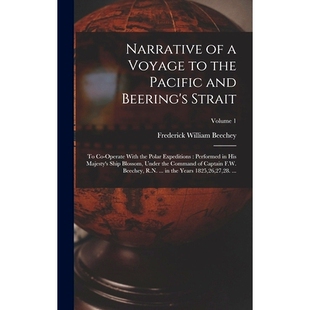 预订 Narrative of a Voyage to the Pacific and Beering’s Strait: To Co-Operate With the Polar Expeditions: Performed in