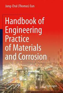 Corrosion Handbook Materials and Practice 预订 Engineering