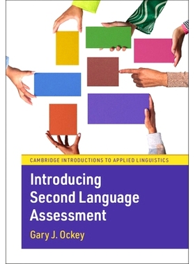 现货 Introducing Second Language Assessment *语言评估简介: 9781009066051