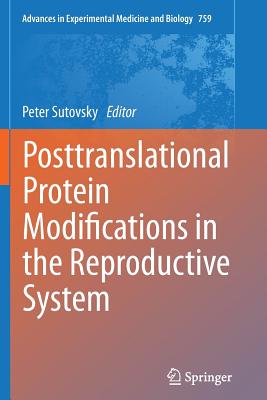 【预订】Posttranslational Protein Modifications in the Reproductive System
