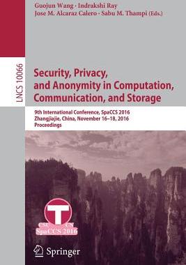 【预订】Security, Privacy, and Anonymity in Computation, Communication, and Storage
