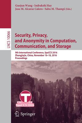 【预订】Security, Privacy, and Anonymity in Computation, Communication, and Storage