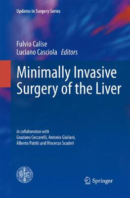 【预订】Minimally Invasive Surgery of the Liver