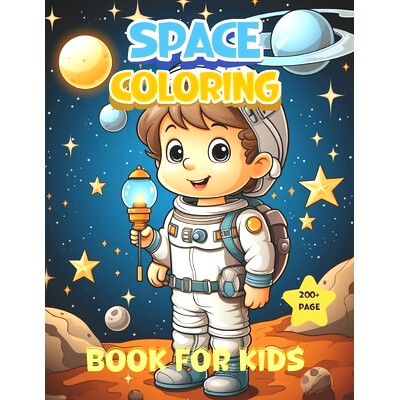 预订 Space Coloring Book for kids: Explore the Universe, Color the Cosmos - Unleash Your Imagination on an Out-of-This-W
