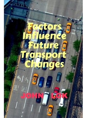 预订 Factors Influence Future Transport Changes: 9798886849240