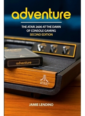 预订 Adventure: The Atari 2600 at the Dawn of Console Gaming: 9781957932071