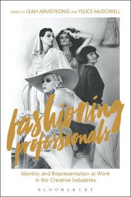 【预订】Fashioning Professionals