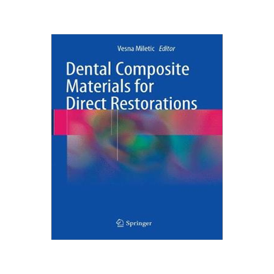预订 Dental Composite Materials for Direct Restorations
