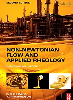 【预订】Non-Newtonian Flow and Applied Rheology