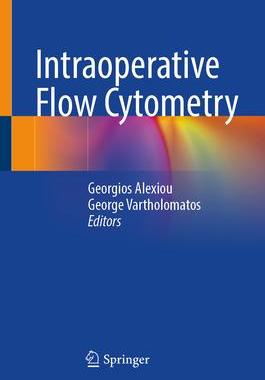 [预订]Intraoperative Flow Cytometry 9783031335167