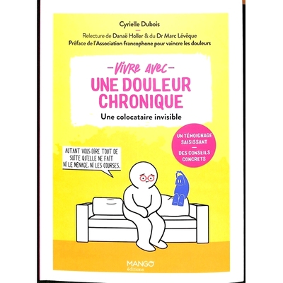 预订 Vivre avec une douleur chronique : une colocataire invisible 忍受慢性疼痛：看不见的室友: 9782317032493
