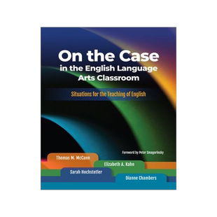 [预订]On the Case in the English Language Arts Classroom 9780814134214