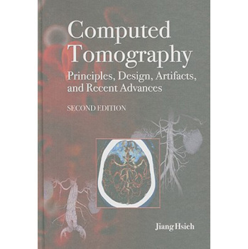 【预售】Computed Tomography Principles, Design, Artifacts, and Recent Advances