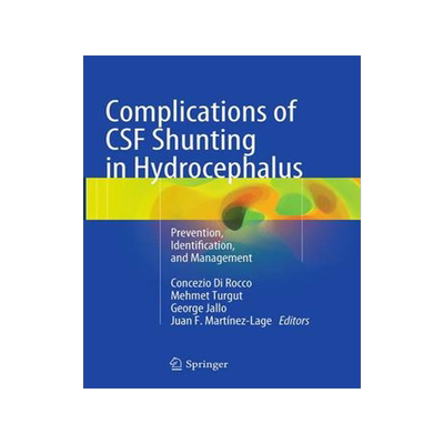 预订 Complications of CSF Shunting in Hydrocephalus