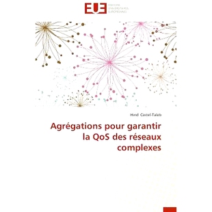 Gations Pour Qos 预订 Reseaux Agra Garantir Complexes Complex Seaux Des Agregations