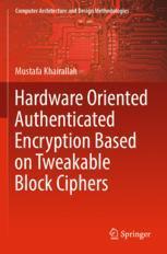 【预订】Hardware Oriented Authenticated Encryption Based on Tweakable Block  9789811663468