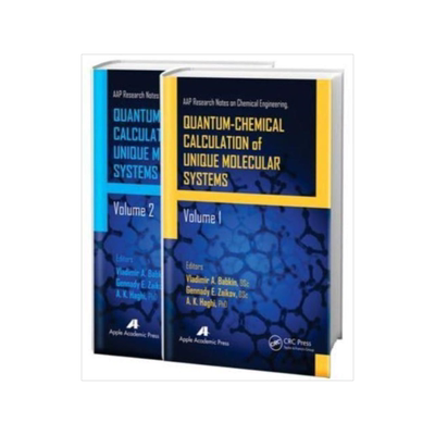 预订 Quantum-Chemical Calculation of Unique Molecular Systems, Two-Volume Set