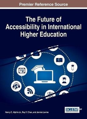 【预订】The Future of Accessibility in International Higher Education