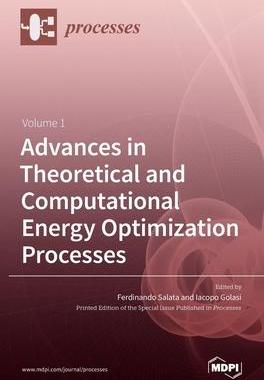 [预订]Advances in Theoretical and Computational Energy Optimization Processes 9783039366385