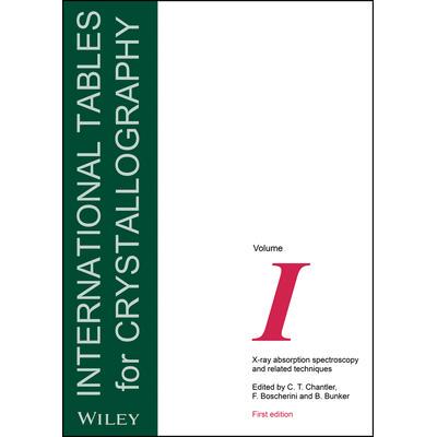 预订 International Tables for Crystallography: X-Ray Absorption Spectroscopy and Related Techniques - Volume I国际晶体学
