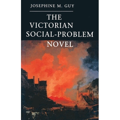 预订 The Victorian Social-Problem Novel: The Market, the Individual and Communal Life: 9780333628447