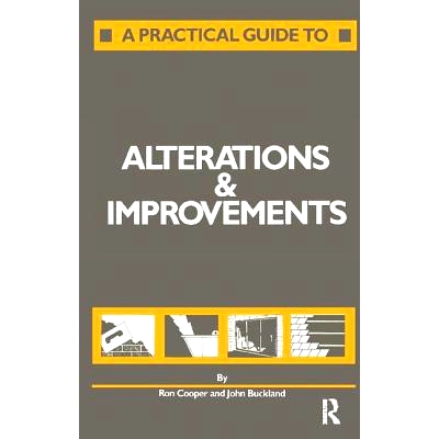 预订 A Practical Guide to Alterations and Improvements: 9781138405332