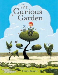现货 英文原版 奇妙的花园 Peter Brown 精装绘本 The Curious Garden